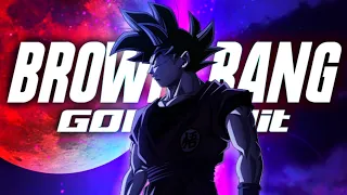 "BROWN RANG" - Goku 4k [EDIT/AMV]