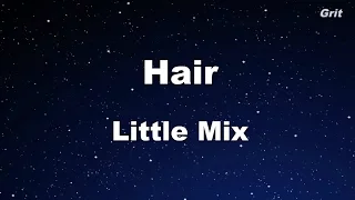 Hair - Little Mix Karaoke【No Guide Melody】