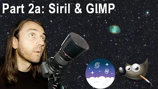 I Captured a DYING STAR - Part 2a - Siril and GIMP