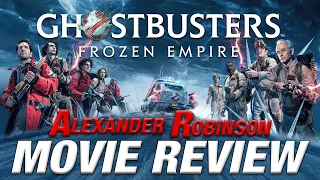 GHOSTBUSTERS: FROZEN EMPIRE Movie Review (This Series Deserves Better)