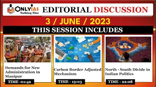 3 June 2023 | Editorial Discussion, Hindu analysis | Manipur Administration, North South, CBAM
