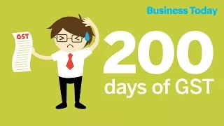 200 days of GST | Business Today