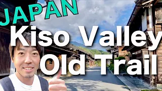 Nakasendo Trail Hiking in Kiso Valley (Part 1) | Japan Travel