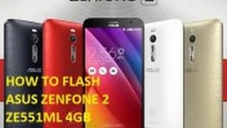 How to Flash ASUS Zenfone 2 4GB ZE551ML (Official Firmware)