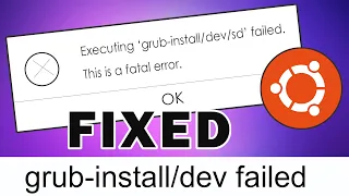 [Fixed] Grub Install Fatal Error in Ubuntu 20.04 LTS [Updated 2022]