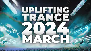 UPLIFTING TRANCE 2024 MARCH ★ MIXED BY MASTER_DNK