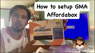 GMA AFFORDABOX UNBOXING & SETUP INSTALLATION GUIDE