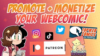 Webcomics 102: Promoting and Monetizing Your Webcomic