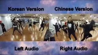 EXO - Growl [Dance Practice] (Korean Chinese Comparison)
