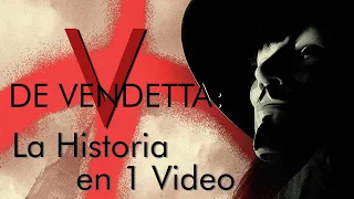 V de Venganza: La Historia en 1 Video