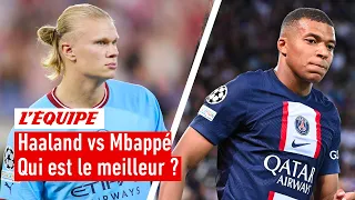 Haaland vs Mbappé : Qui est le meilleur ?