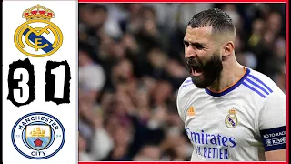 Real Madrid vs Manchester City 3 1 All Gоals Extеndеd Hіghlіghts 2022