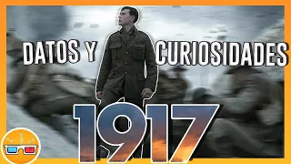 Datos y Curiosidades "1917"|Cosas que quizás no Sabias