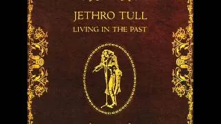 Life is a long song - Jehtro Tull