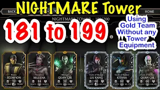 Mk Mobile Nightmare Tower 181 to 199 using GOLD without any Tower Equipment