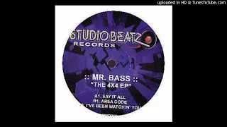 Mr Bass - Area Codes *Bassline / 4x4 / Niche*