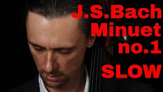 J.S. Bach, Minuet No.1 SLOW TEMPO from Suzuki Cello Book 2