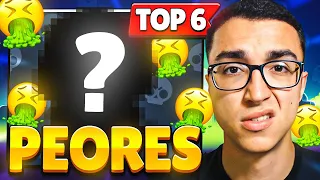 ESTOS SON los 6 PEORES BRAWLERS del JUEGO ACTUALMENTE😵