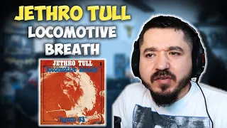 JETHRO TULL - Locomotive Breath | FIRST TIME REACTION TO JETHRO TULL