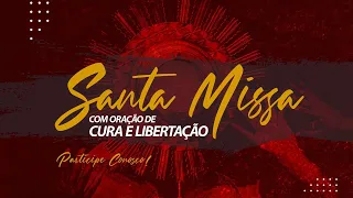 Santa Missa de Cura e Libertação AO VIVO | 19h30 | 02/02/2023 com Padre Luiz Augusto