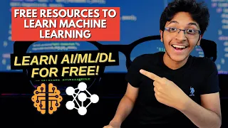 FREE RESOURCES TO LEARN MACHINE LEARNING🔥 | Learn AI/ML/DL for FREE!