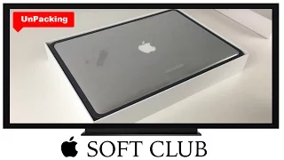 Unpacking (Распаковка) MacBook Pro Retina 15'' 2015 года от Soft Club