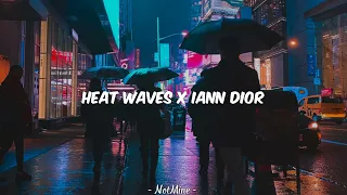 Heat Waves X Iann Dior - Glass Animals ( Music Video ) Trend Tik Tok🔥