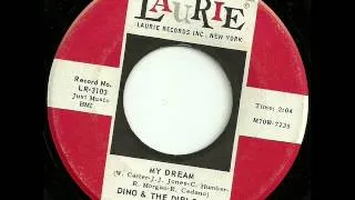 Dino and the Diplomats - My dream 1961 Laurie 3103.wmv