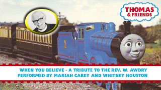 When You Believe - A Tribute to the Rev. W. Awdry | Thomas & Friends | Music Video