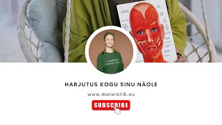 Näojooga harjutus kogu sinu näole