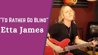 How to Play "I'd Rather Go Blind" by Etta James - R&B Gospel Guitar Lesson