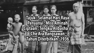 Lagu Raya tahun 1936 "RARE" yg pertama di tanah melayu