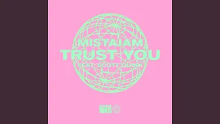 Trust You (Extended Mix)