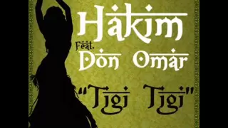 Tigi Tigi - Hakim ft. Don Omar