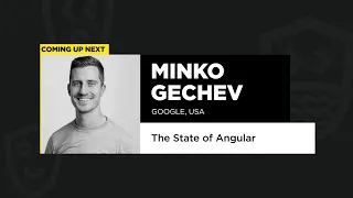 The State of Angular - Minko Gechev