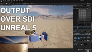 Output Over SDI in UE5 (Tutorial)