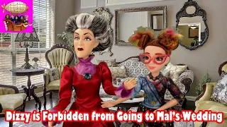 Dizzy is Forbidden from Going to Mal's Wedding - Episode 13 The Royal Wedding Disney Descendants