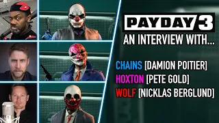 PAYDAY 3: An Interview with Damion Poitier, Pete Gold & Nicklas Berglund [Chains, Hoxton & Wolf]