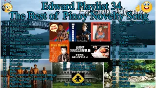 Edward Playlist 34 The Best of Pinoy Novelty Song |  OPM Novelty Nonstop #edwardmonesplaylist