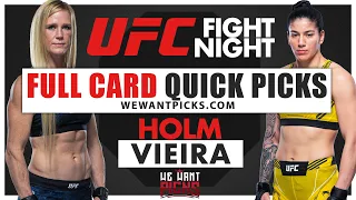 QUICK PICKS: UFC Vegas 55: Holm vs. Vieira FULL CARD Predictions and Bets