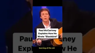 Paul McCartney explains how he wrote "Blackbird" #paulmccartney #musicworld #beatles