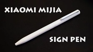 Обзор ручки Xiaomi Mijia Mi Sign Pen