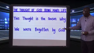 The Thought of God Being Man's Life