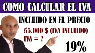 Como CALCULAR el IVA cuando ya esta incluido en el precio - Colombia - 19%