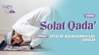 [FULL] Tanyalah Ustaz (2023) | Solat Qada' (Tue, Oct 10)