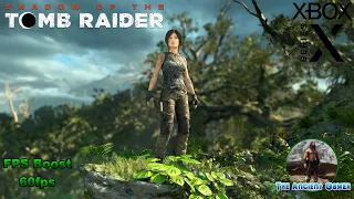 Shadow of the Tomb Raider, FPS Boost! Xbox Series X: 4K/60fps