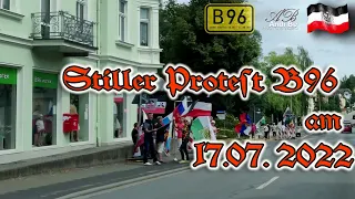 Stiller Protest B96 vom 17.07.2022