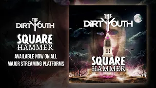 The Dirty Youth - Square Hammer (Ghost Cover)