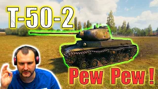 T-50-2! - Pew Pew! | World of Tanks