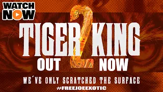 TIGER KING 2 | NOW RELEASED (OFFICIAL TRAILER)